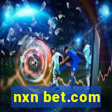 nxn bet.com